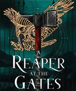 A Reaper at the Gates (Ember Quartet, Book 3)