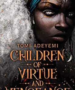Children of Virtue and Vengeance