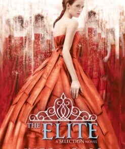 The Elite (The Selection, Book 2)