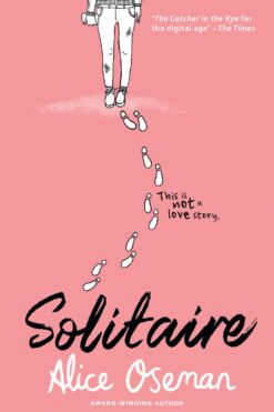 Solitaire: TikTok made me buy it! The teen bestseller from the YA Prize winning author and creator of Netflix series HEARTSTOPPER