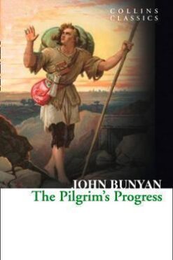 The Pilgrim's Progress (Collins Classics)