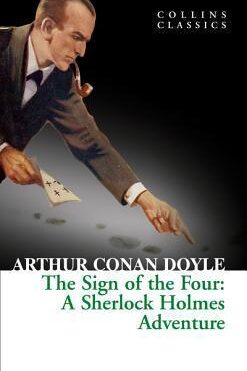 The Sign of the Four (Collins Classics)
