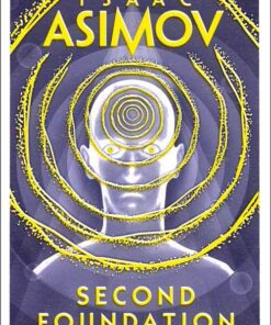 Second Foundation (The Foundation Trilogy, Book 3)