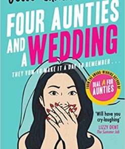 Four Aunties and a Wedding (Aunties, Book 2)