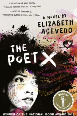 The Poet X - WINNER OF THE CILIP CARNEGIE MEDAL 2019