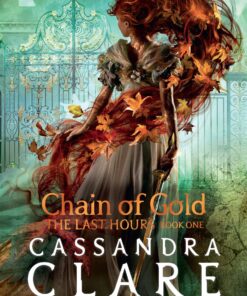 The Last Hours: Chain of Gold
