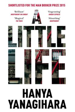 A Little Life: The million copy bestseller