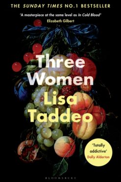 Three Women: A BBC 2 Between the Covers Book Club Pick