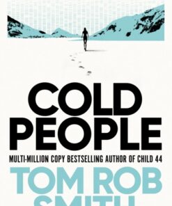 Cold People: From the multi-million copy bestselling author of Child 44