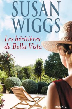 Les héritières de Bella Vista