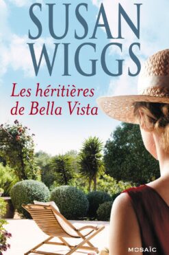 Les héritières de Bella Vista