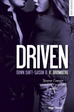 Driven Volume 8, Down shift