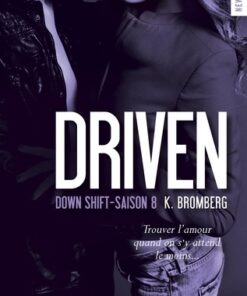 Driven Volume 8, Down shift
