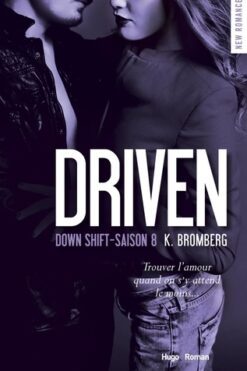 Driven Volume 8, Down shift