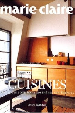 Cuisines : des idées pour 60 atmosphères différentes