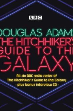 The Hitchhiker’s Guide to the Galaxy: The Complete Radio Series