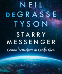 Starry Messenger: Cosmic Perspectives on Civilisation