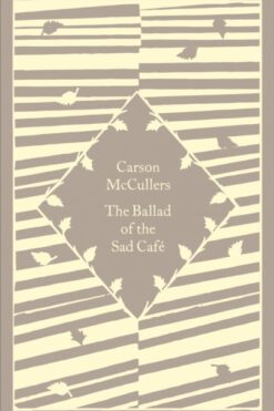 The Ballad of the Sad Café