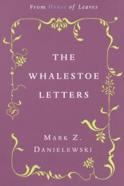 The Whalestoe Letters