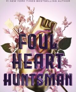 Foul Heart Huntsman
