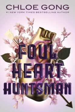 Foul Heart Huntsman