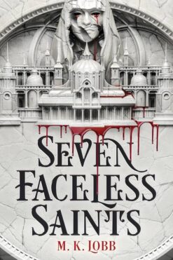 Seven Faceless Saints