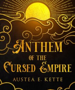 Anthem of the Cursed Empire