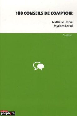 100 conseils de comptoir