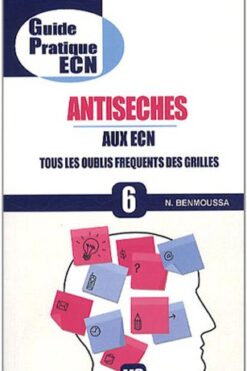 Antisèches aux ECN : tous les oublis fréquents des grilles