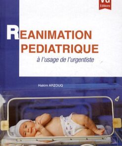 Réanimation pédiatrique : à l'usage de l'urgentiste