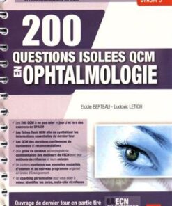 200 questions isolées QCM en ophtalmologie : dernier tour DFASM 3