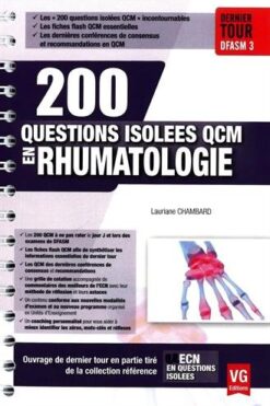 200 questions isolées QCM en rhumatologie : dernier tour DFASM 3