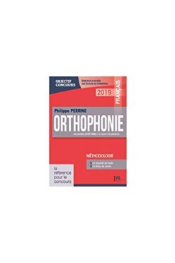 Orthophonie, français : méthodologie, épreuves d'entrée aux écoles de formation : les annales (dont Paris), le cours, les exercices