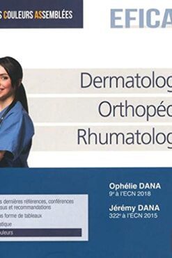 Dermatologie, orthopédie, rhumatologie