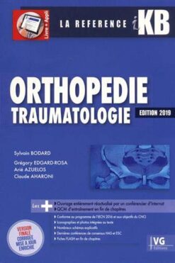 Orthopédie, traumatologie