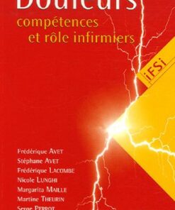 Douleurs : compétences et rôle infirmiers