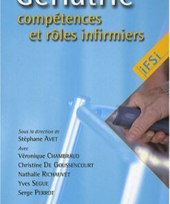 Gériatrie : compétences et rôles infirmiers