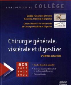 Chirurgie générale, viscérale et digestive : iECN 2020-2021-2022
