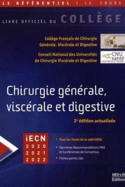 Chirurgie générale, viscérale et digestive : iECN 2020-2021-2022