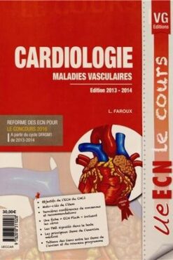 Cardiologie, maladies vasculaires : réforme des ECN pour le concours 2016 : à partir du cycle DFASM1 de 2013-2014